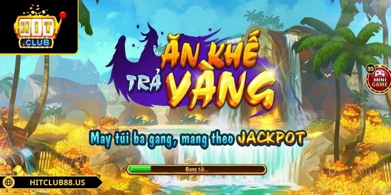 Giao diện game Ăn khế trả vàng Hitclub trực quan, sống động
